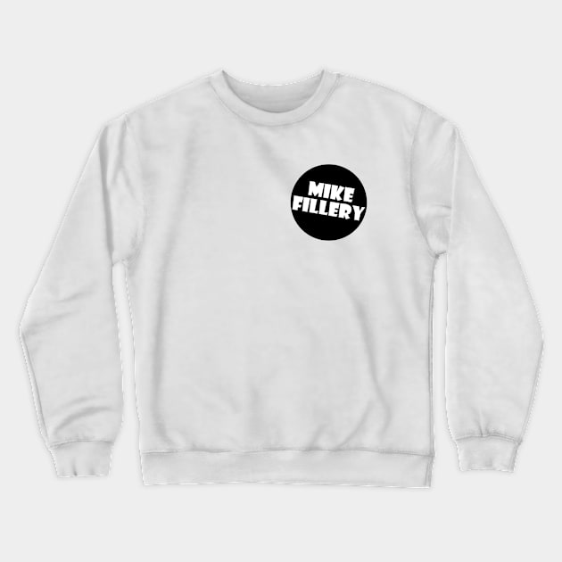 Mike Fillery Circle Crewneck Sweatshirt by mikefillery